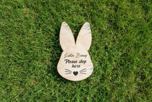 Load image into Gallery viewer, Easter Bunny Stop Here 
