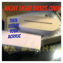 Load image into Gallery viewer, BASE ONLY - NIGHT LIGHT - WARM WHITE - NATURAL WOOD OVAL
